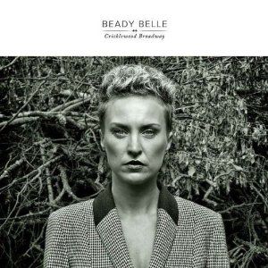 Musik Jazz: "Cricklewood Broadway" - Das neue Album von Beady Belle
