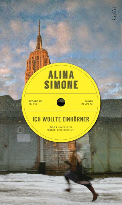 Ich wollte Einhoerner von Alina Simone