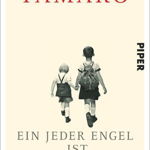 Ein jeder Engel ist schrecklich - Aus meinem Leben