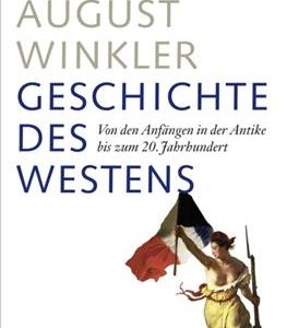 die Geschichte des Westens