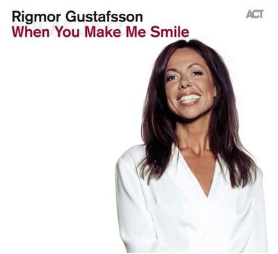 When You Make me Smile ist das neue Album von Gustafsson