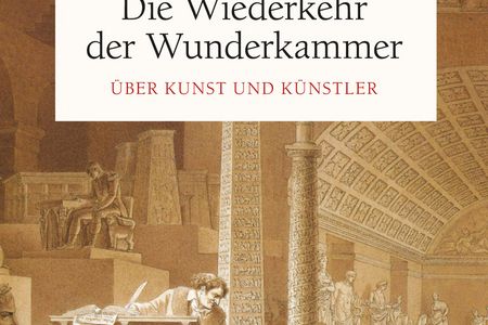 Die Wiederkehr der Wunderkammer von Henning Ritter