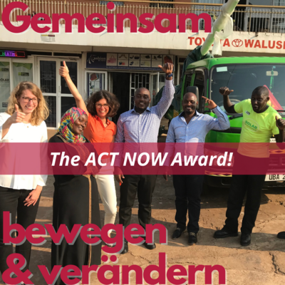 ACT NOW! Handele jetzt! Das Engagement von Unternehmen in Afrika, Asien und Lateinamerika wird am 22.06.2022 gewürdigt – mit dem ACT NOW Award
