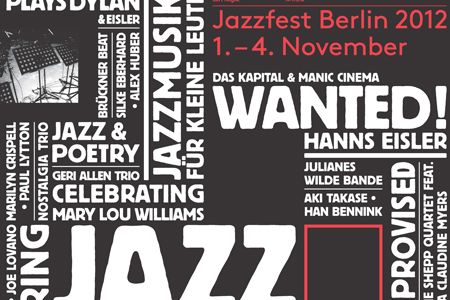 Jazzfest Berlin: Bert Noglik stellt ein hochkarätiges Programm vor vom 1 bis 4.11.2012