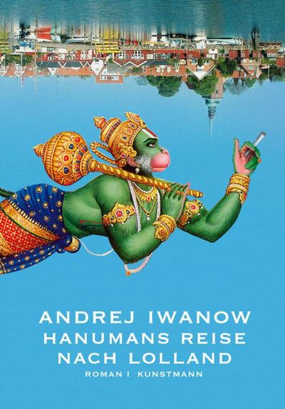 "Hanumans Reise nach Lolland" - Andrej Iwanow thematisiert ungeschönt das Alltagsleben von Flüchtlingen im Asylbewerberheim