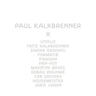 Paul Kalkbrenner veroeffentlicht Album X