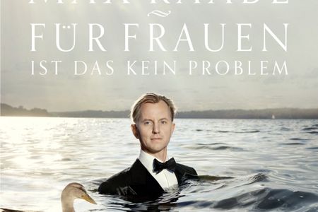 Musik Klassik: Max Raabe veröffentlicht im Januar sein neues Album "Für Frauen ist das kein Problem" - ab 7.12. ist bereits die Single dazu erhältlich