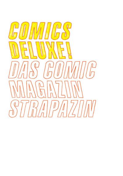 Ausstellung in Basel: Comics Deluxe! Das Comicmagazin Strapazin bis zum 3.3.2012