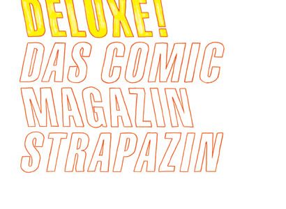 Ausstellung in Basel: Comics Deluxe! Das Comicmagazin Strapazin bis zum 3.3.2012