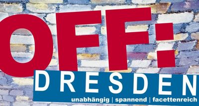 Festival OFF DRESDEN präsentiert im Juni Freies Theater