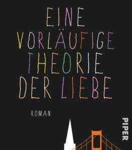 Eine vorlaeufige Theorie der Liebe