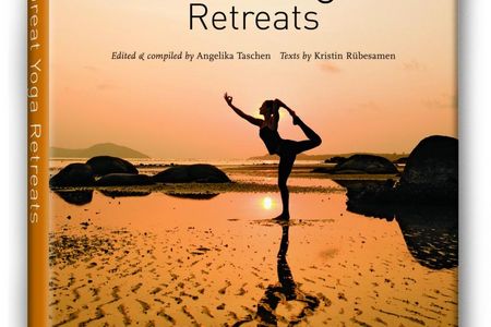 Great Yoga Retreats - Angelika Taschen zeigt Orte der ultimativen Entspannung