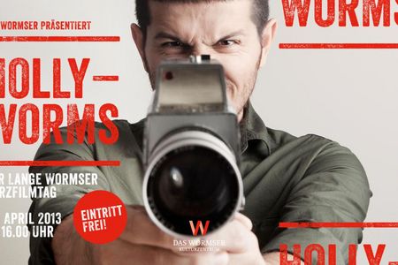 HOLLYWORMS – Der lange Wormser Kurzfilmtag am 6. April 2013