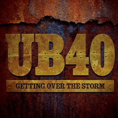 UB40 veroeffentlichen ihr neues Album Getting over the storm