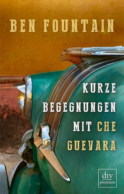 Buch Kurze Begegnungen mit Che Guevara