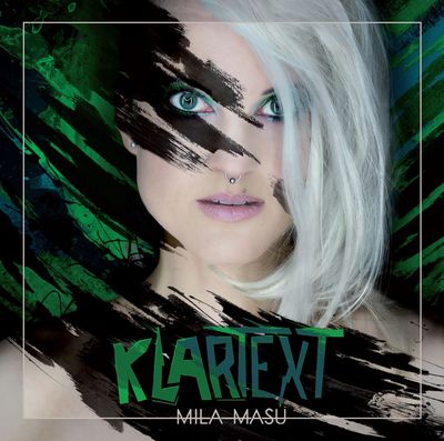 Mila Masu - Album Klartext Mila Masu - Album Klartext