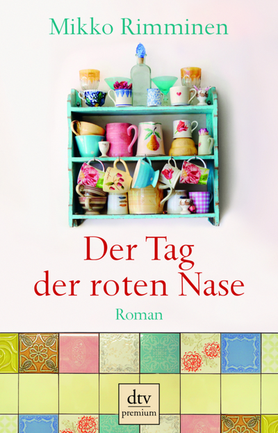 "Der Tag der roten Nasen" - Mikko Rimminen erzählt liebevoll eine Geschichte, die mitten aus dem Leben stammt und Wärme schafft