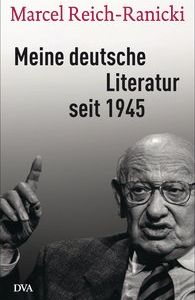 Literaturgeschichte für jedermann: Reich-Ranicki