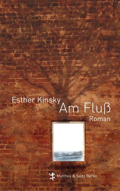 Buch Am Fluss von Esther Kinsky