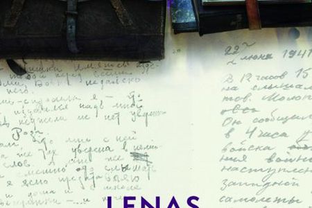 "Lenas Tagebuch" - Das Tagebuch der Zeitzeugin Lena Muchina aus Leningrad