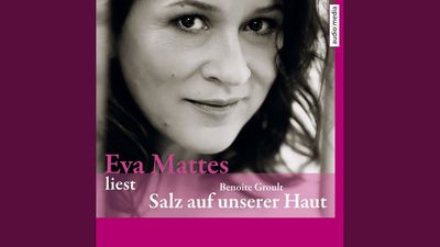Grandiose Neuauflage des Weltbestsellers Salz auf unserer Haut von  Benoîte Groult