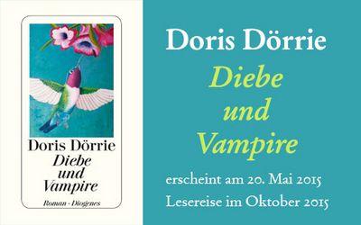 Doris Doerries neuer Roman Diebe und Vampire