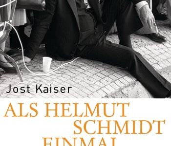 "Als Helmut Schmidt einmal ..." - Jost Kaiser erzählt kleine Geschichten über einen großen Mann, die ganz bestimmt noch niemand kannte!