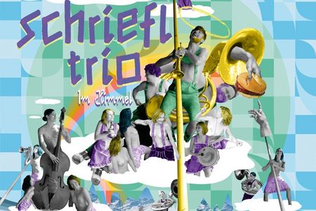 Matthias Schriefl Trio veroeffentlicht sein Album Im Himmel