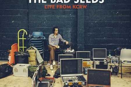 Neues Album Live from KCRW von Nick Cave and the Bad Seeds