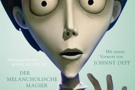 "Tim Burton. Der melancholische Magier" -  Mark Salisbury in zusammenarbeit mit Tim Burton über den Ausnahmeregisseur