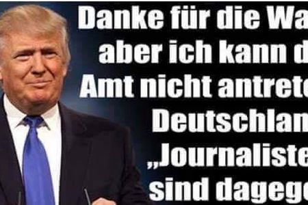 Deutsche Journalisten und Politiker Schmutzkuebel ueber Donald Trump