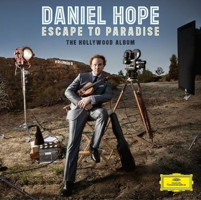 Daniel Hope veroeffentlicht neues Album Escape To Paradise The Hollywood Album