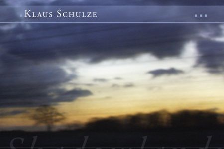 Musik Electro: KLAUS SCHULZE 'Shadowlands' CD erst ab 22.02.2012 im Handel erhältlich