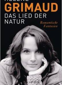 Hélène Grimaud - Das Lied der Natur