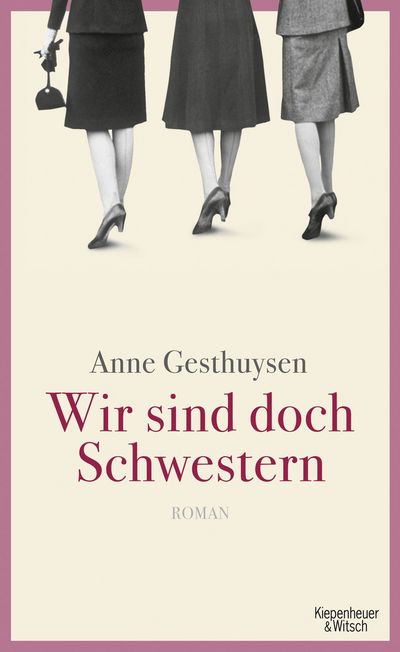 "Wir sind doch Schwestern" - Anne Gesthuysen über die wahrscheinlich fabelhaftesten Großtanten der Welt
