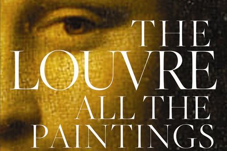"Der Louvre. Alle Gemälde"  - Vincent Pomarède und Anja Grebe zeigen erstmals alle Gemälde des größten Museums der Welt