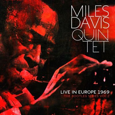Musik Jazz: Miles Davis Quintet - "Live in Europe 1969 Vol.2"