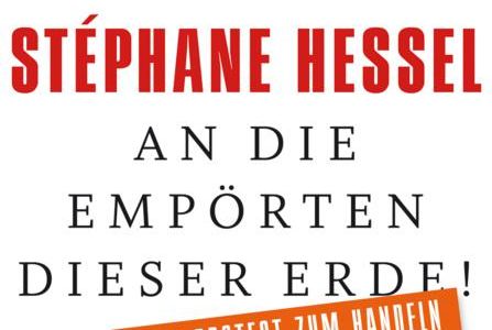 "An die Empörten dieser Erde" - Stéphane Hessel zeigt mit 94 Jahren noch immer Bewusstsein für seine Umwelt
