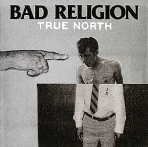 Musik Rock/Pop: TRUE NORTH - Präzise Ausbrüche: Die US-Punks Bad Religion reduzieren sich aufs Wesentliche