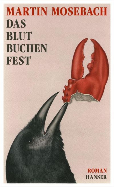 Das Blutbuchenfest von Martin Mosebach