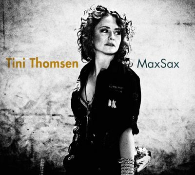 Tini Thomsen veroeffentlicht neues Album MaxSax