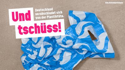 Schoen, aber schaedlich Die Plastiktuete muss nun endgueltig das Land verlassen