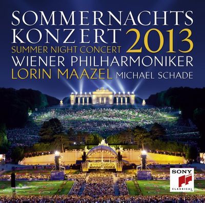 Album Wiener Philharmoniker Sommernachtskonzert 2013 Summer Nights erscheint bei Sony Classical