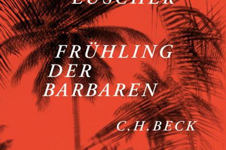 "Frühling der Barbaren" - Jonas Lüscher klagt in seinem Debütroman unsere egozentrische Gesellschaft an