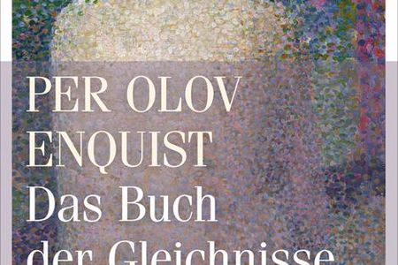Per Olov Enquists neuer Roman geht den großen Fragen nach