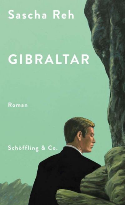 Sascha Reh neuer Roman Gibraltar