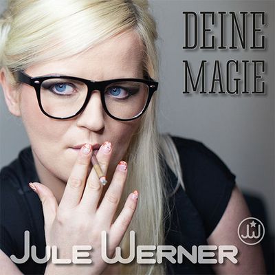 Jule Werner veroeffentlicht EP Deine Magie