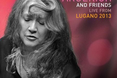 Martha Argerich veroeffentlicht neues Album Martha Argerich and Friends Live from Lugano 2013