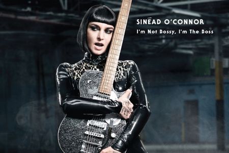 Sinead O'Connor veroeffenltlicht Album I’M NOT BOSSY, I’M THE BOSS