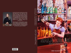 Sala Lieber – THE JOY OF PAINTING“ Einzelkatalog mit über 100 Abbildungen der letzten 23 Jahre Sala Lieber – THE JOY OF PAINTING“ Einzelkatalog mit über 100 Abbildungen der letzten 23 Jahre